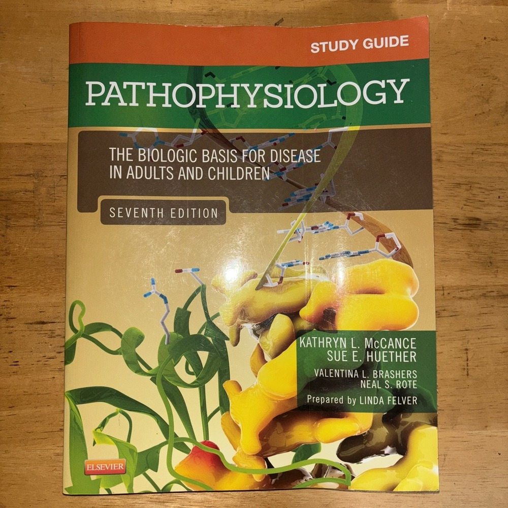 Pathophysiology The Biologic Basis for Disease Study Guide 7th Ed McCance Huethe